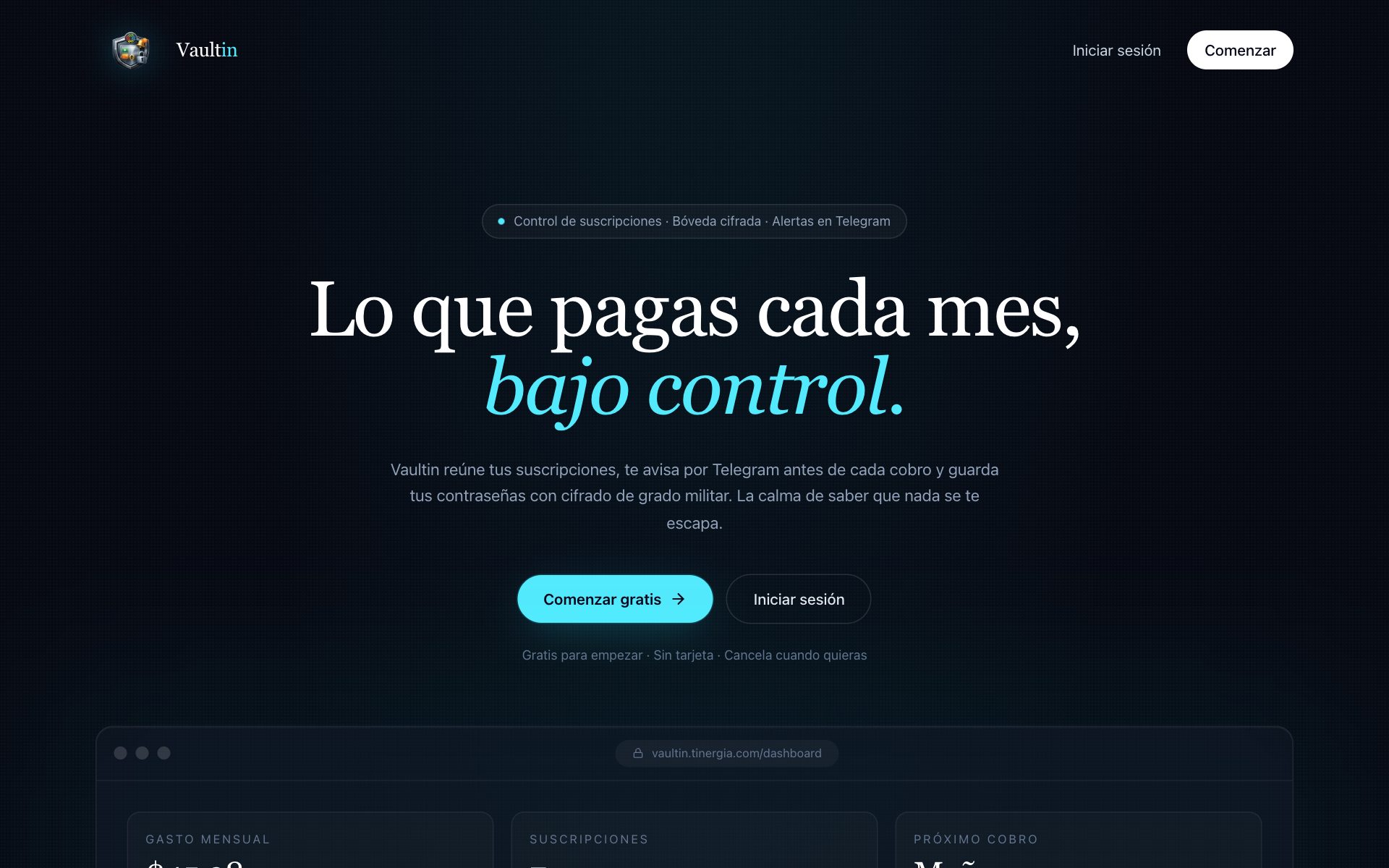 Vaultin — control de suscripciones y bóveda cifrada